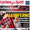 Apnea Inter, venti minuti di sofferenza. La prima pagina del Corriere dello Sport