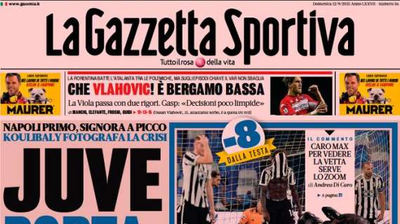 La Gazzetta dello Sport in apertura: "Juve, porta in faccia. Inter e Milan mostrano i muscoli"