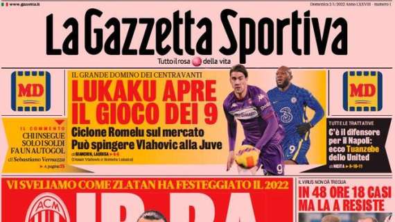 La Gazzetta dello Sport in apertura: "Lukaku apre il gioco dei 9"