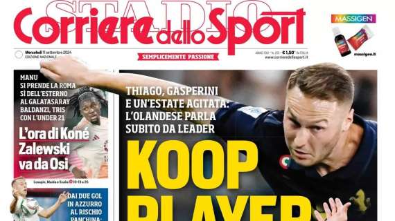 Frattesi, pressing sull'Inter: vuole giocare di più. La prima pagina del Corriere dello Sport