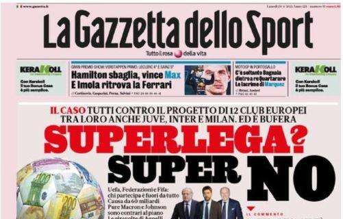 La Gazzetta dello Sport in apertura: "Superlega? Super NO"