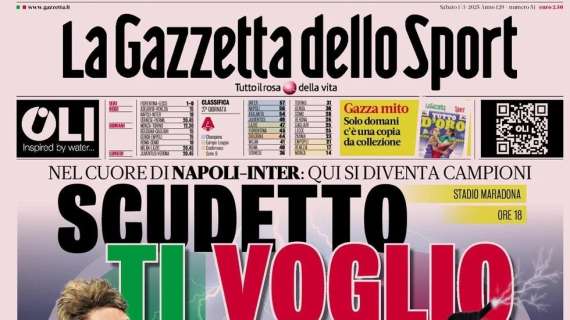 Scudetto, lamenti e milioni. Conte vs Inzaghi è decisiva. Le prime pagine di sabato 1 marzo