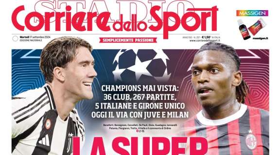 "Super notte, Vlahovic agita il Psv. Salah a casa Leao": la prima pagina del Corriere dello Sport