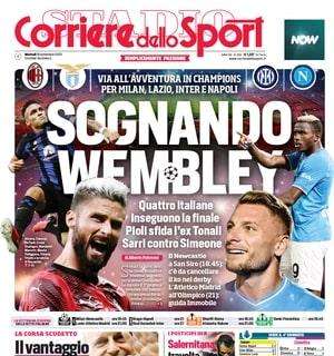 Comincia la Champions per le quattro italiane. Il Corriere dello Sport in apertura: "Sognando Wembley"