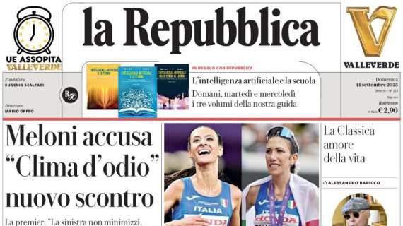 "La Juve non finisce mai, Inter tra crisi e misteri": l'apertura de La Repubblica