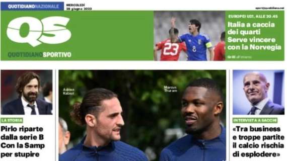 Rabiot rinnova con la Juve, Thuram è nerazzurro. L'apertura del QS: "Ecco i francesi d'assalto"