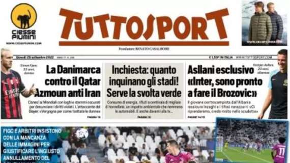  Tuttosport con Asllani in prima pagina: "Sono pronto a fare il Brozovic" 