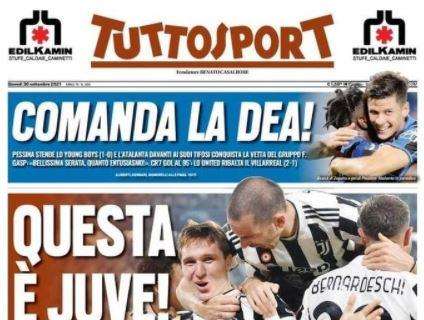 Tuttosport in prima pagina: "Questa è la Juve, comanda la Dea!
