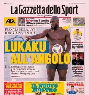 Lukaku all'angolo, Morata frena sull'Inter. Le prime pagine del 20 luglio