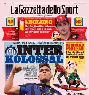 La Gazzetta dello Sport in prima pagina: "Inter Kolossal, nuovo sponsor e premio Champions"