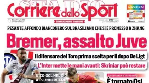 L'apertura del CorSport:"Bremer, assalto Juve". Skriniar può restare