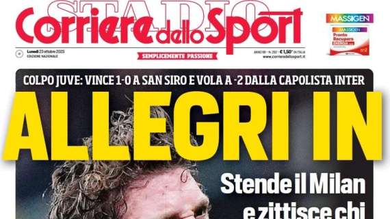 L'apertura del Corriere dello Sport: "Colpo Juve: vince a San Siro e vola a -2 dall'Inter"