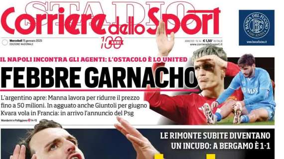 "Santi e il mito ballano a San Siro": l'apertura del Corriere dello Sport