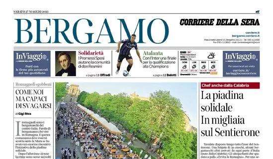 Il Corriere di Bergamo titola: "Atalanta, con l'Inter finale per la qualificazione alla CL"