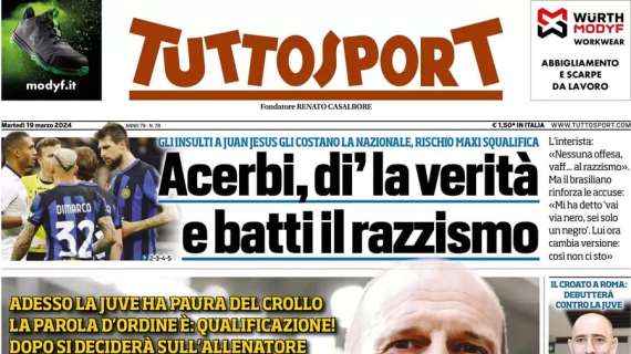 "Acerbi, sputa fuori la verità e batti il razzismo": il consiglio di Tuttosport in prima pagina