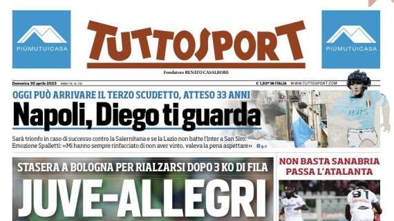 Tuttosport in prima pagina: "Napoli, Diego ti guarda: trionfo se la Lazio non batte l'Inter"