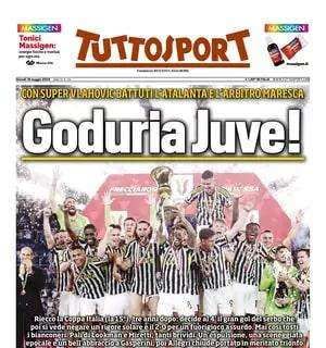 Goduria Juve, Atalanta ko nella finale di Coppa Italia: Tuttosport in prima pagina