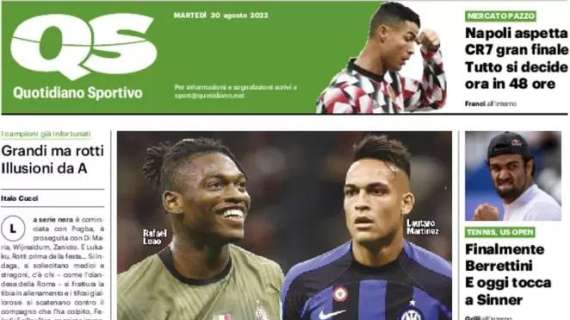 QS in prima pagina: "Milan-Inter, è già derby. Napoli attende Ronaldo" 