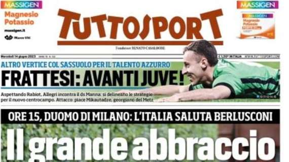 Tuttosport in apertura: "Frattesi: avanti Juve!". I bianconeri sfidano l'Inter