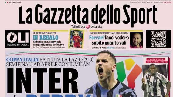 "Sempre Inter, ora altri due derby": l'apertura di Gazzetta dello Sport