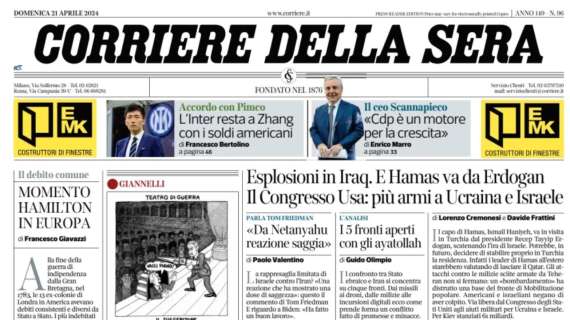 Accordo con Pimco, Inter resta a Zhang con i soldi USA: il Corriere della Sera in prima pagina