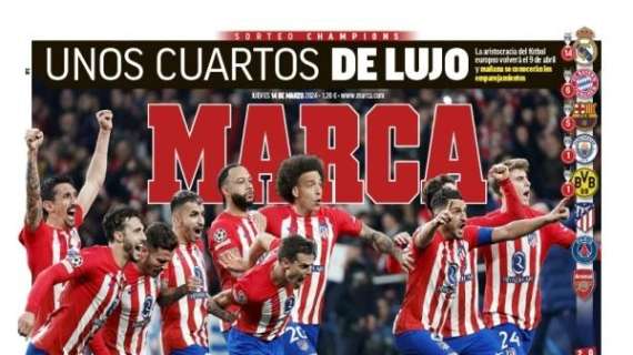 "Atletico brutale, quarti di Champions di lusso": Marca celebra il ko dell'Inter in prima pagina