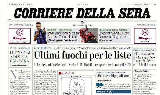 Il Corriere della Sera in taglio alto: "Inter padrona di casa". Spezia k.o. a San Siro