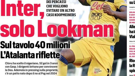 "Lookman, sul tavolo 40 milioni": le prime pagine dei quotidiani sportivi del 18 luglio