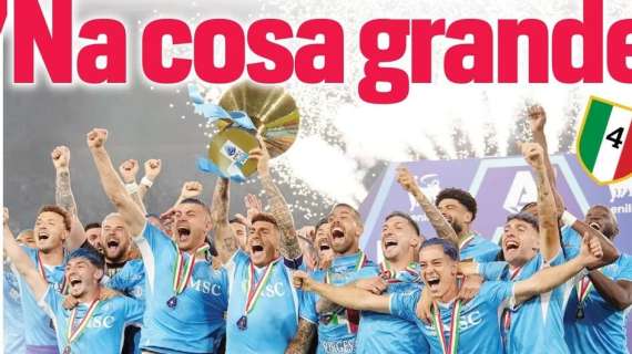 "'Na cosa grande": la prima pagina del Corriere dello Sport celebra gli azzurri