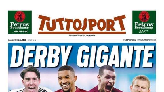 Tuttosport in apertura: "Derby gigante"