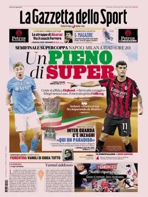 "Napoli-Milan, pieno di super. Inter guarda, c'è Inzaghi", la prima pagina de La Gazzetta dello Sport