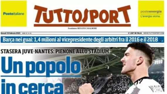 Pienone allo Stadium per Juve-Nantes, Tuttosport in apertura: "Un popolo in cerca di rivincita"