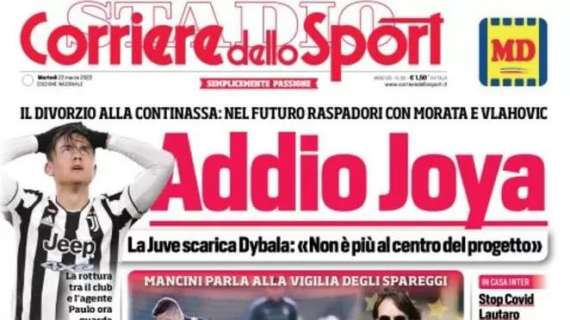 Il Corriere dello Sport: "Addio Joya. La Juve scarica Dybala"