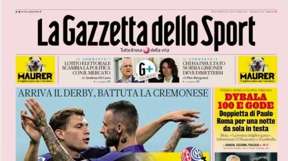 L'apertura de La Gazzetta dello Sport: "Riecco l'Inter". E Inzaghi manda un messaggio al club