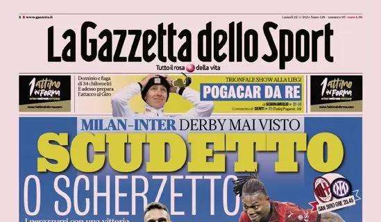 Scudetto o scherzetto: Inzaghi vuole la seconda stella. La prima pagina de La Gazzetta dello Sport