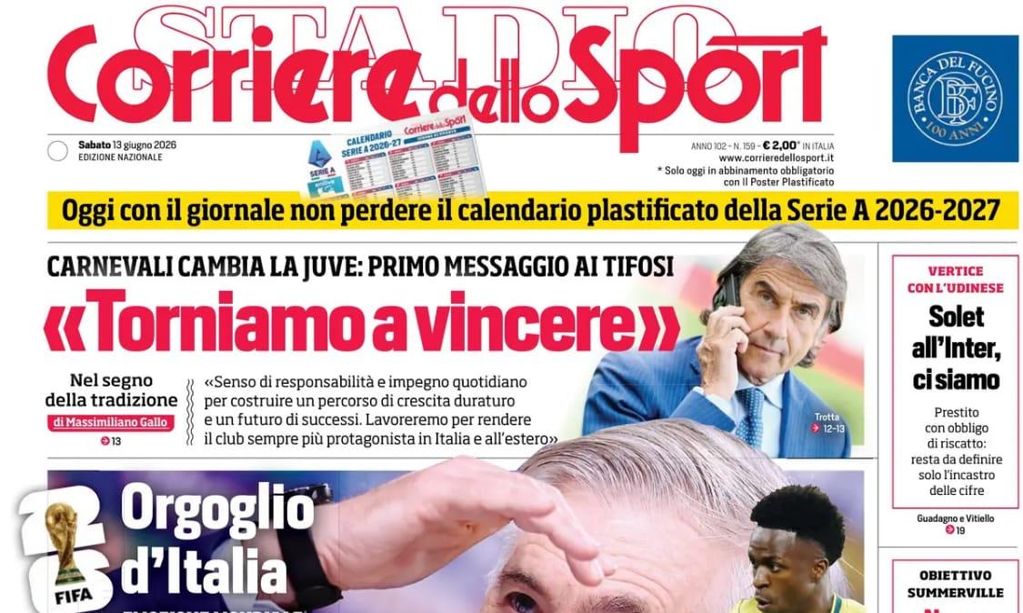 "Carlo, sei tutti noi. Vertice con l'Udinese: Solet all'Inter, ci siamo": la prima pagina del Corriere dello Sport