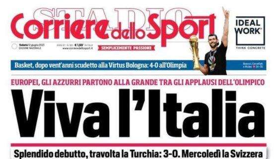 L'apertura del Corriere dello Sport: "Viva l'Italia"