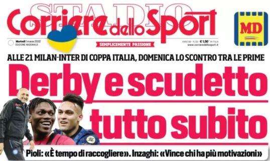 Il Corriere dello Sport: "Derby e scudetto, tutto subito"