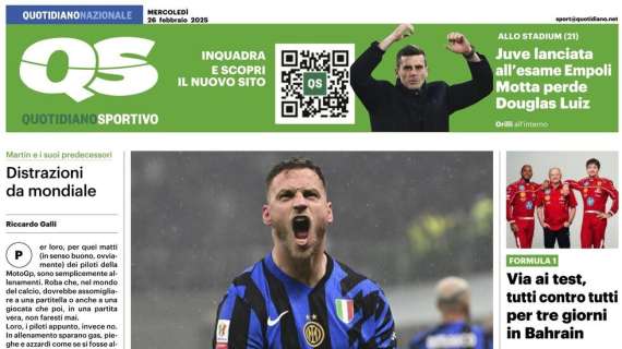 "Derby infinito, Inter presente": la prima pagine del QS sul prossimo derby