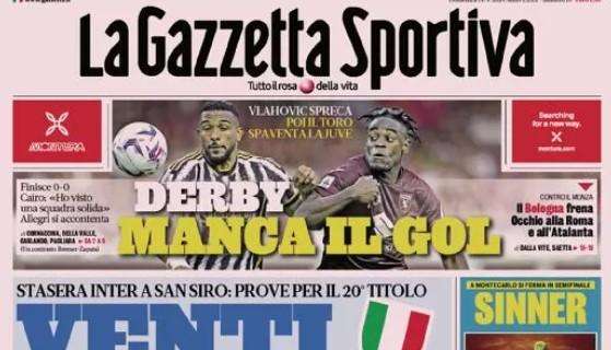 Venti di scudetto: l'Inter fa le prove per il ventesimo titolo. La prima pagina de La Gazzetta dello Sport