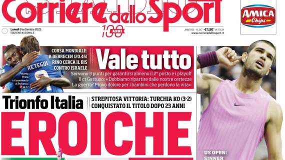 "Vale tutto. Servono tre punti per garantirsi almeno il secondo posto", la prima pagina de Il Corriere dello Sport