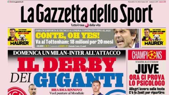 L'apertura de la Gazzetta dello Sport: "Il derby dei giganti"