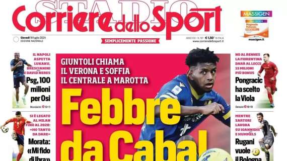 Febbre da Cabal: la prima pagina del Corriere dello Sport