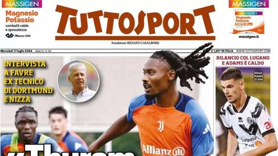 "Thuram, gol e assist con Thiago Motta": la prima pagina di Tuttosport