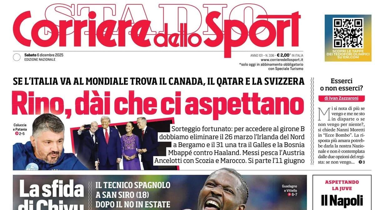 "La sfida di Chivu, Cesc test. Rino ci aspettano", la prima pagina del Corriere dello Sport