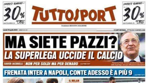 Tuttosport in taglio alto: "Ma siete pazzi? La Superlega uccide il calcio"