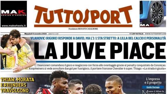 "Il Milan spacca, la Juventus piace": la prima pagina dell'edizione odierna di Tuttosport