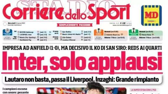 Il Il Corriere dello Sport in apertura: "Inter, solo applausi" 