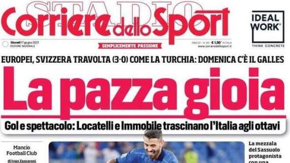 L'apertura de Il Corriere dello Sport: "La pazza gioia"