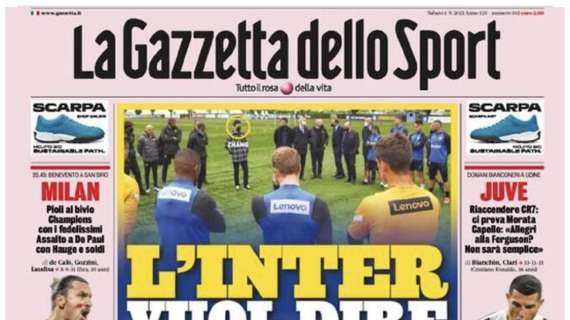 La Gazzetta dello Sport in apertura: “L’Inter vuol dire 19”